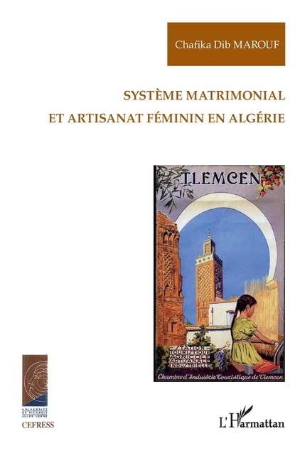 Système matrimonial et artisanat féminin en Algérie