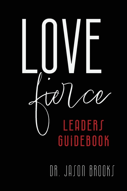 LOVE Fierce: LEADERS Guidebook