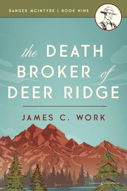 The Death Broker of Deer Ridge