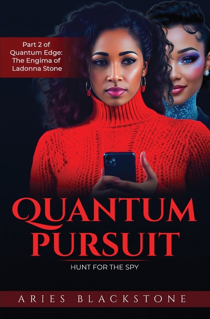 Quantum Pursuit: Hunt for the Spy