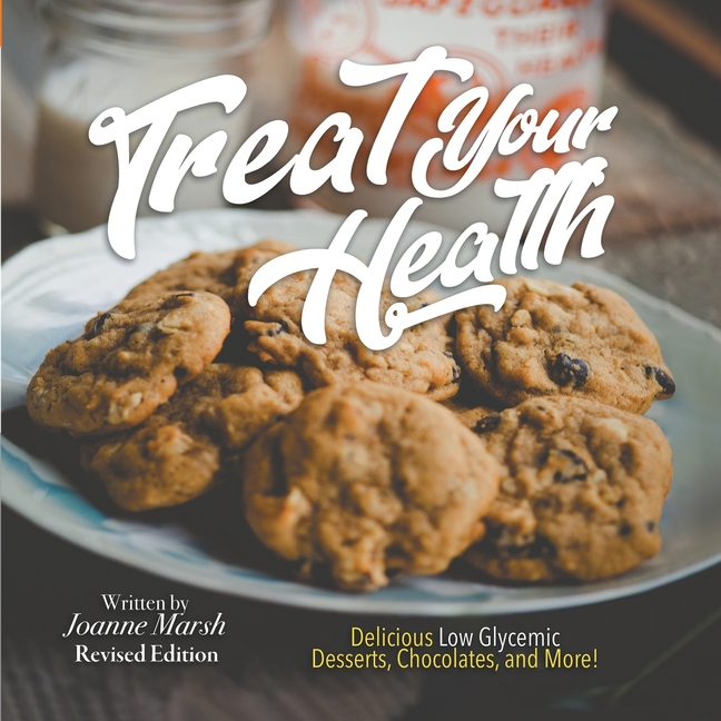Treat Your Health - Revised Ed.