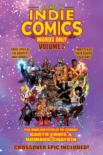 Legends of Indie Comics: Words Only, Volume 2