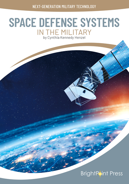 Space Defense Systems in the Military
