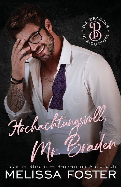 Hochachtungsvoll, Mr. Braden