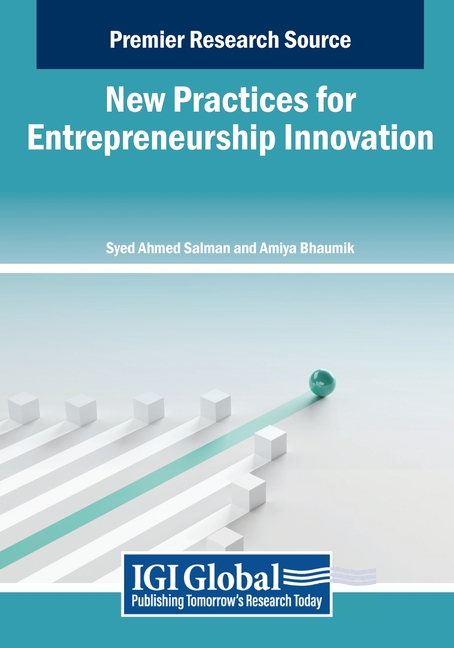 New Practices for Entrepreneurship Innovation