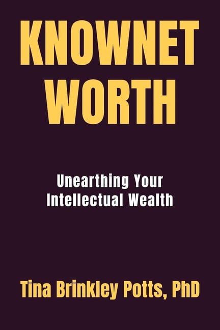 KnowNet Worth: Turn Your Expertise Into Income, Your Systems Into Scale, and Your Story Into Legacy Using AI and Soul