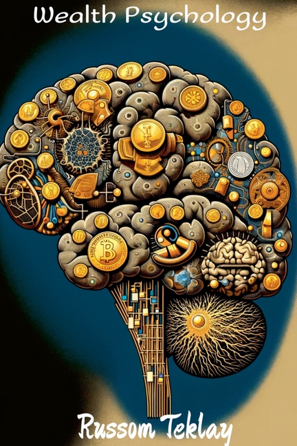Wealth Psychology