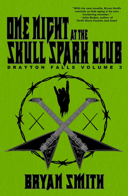 One Night at the Skull Spark Club: Drayton Falls