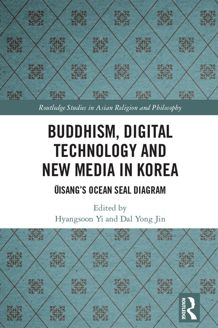 Buddhism, Digital Technology and New Media in Korea: Ŭisang's Ocean Seal Diagram