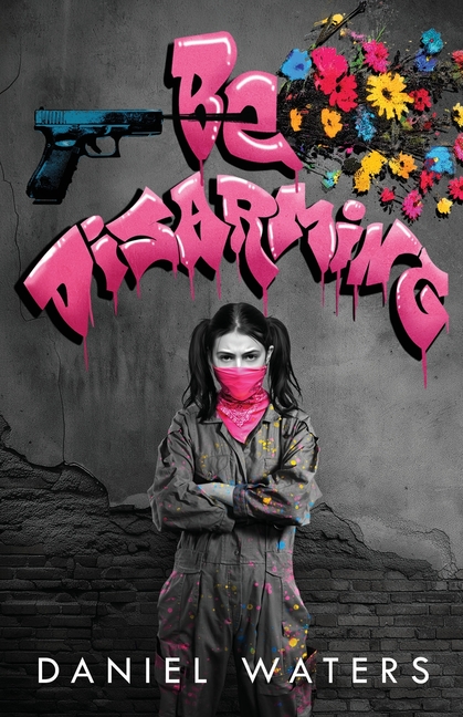 Be Disarming