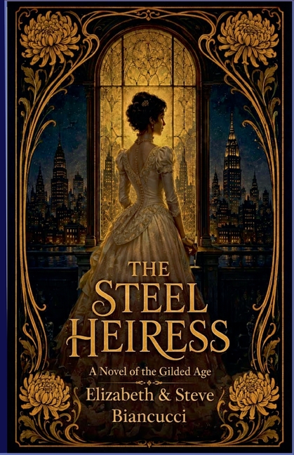 The Steel Heiress