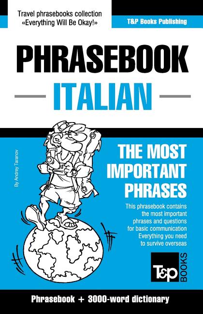 English-Italian phrasebook and 3000-word topical vocabulary