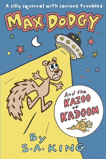 Max Dodgy and the Kazoo of Kadoom