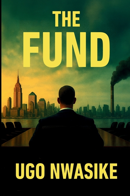 The Fund: A Financial Crime Thriller
