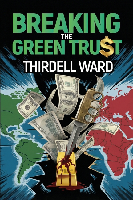 Breaking The Green Trust