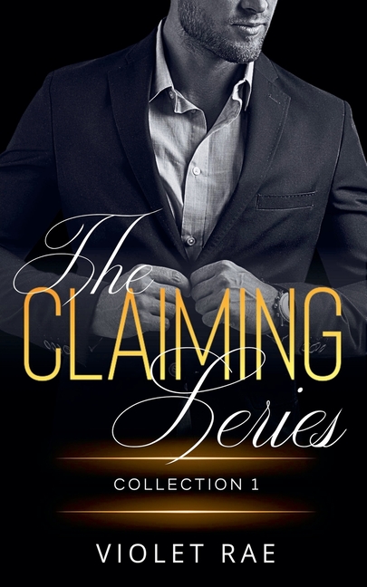 The Claiming Series Collection 1