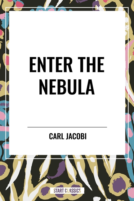 Enter the Nebula