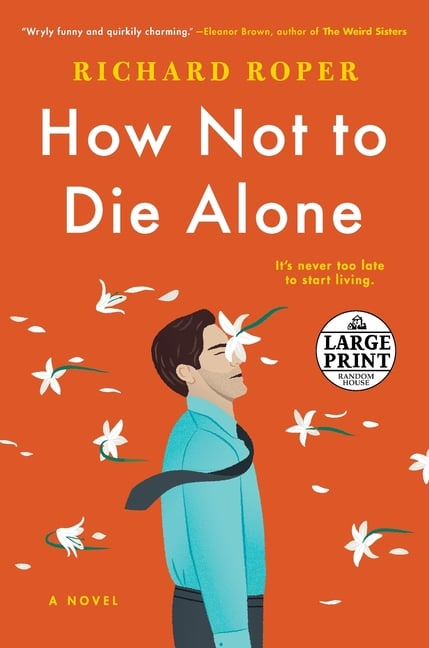 How Not to Die Alone