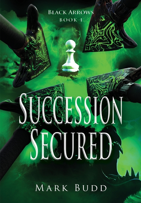 Black Arrows: Succession Secured: Succession Secured