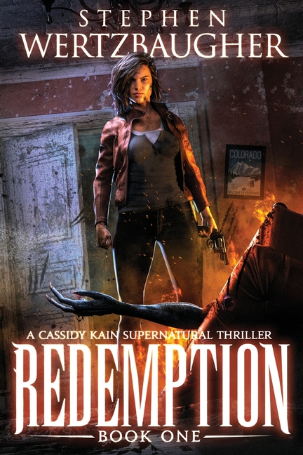 Redemption: A Cassidy Kain Supernatural Thriller