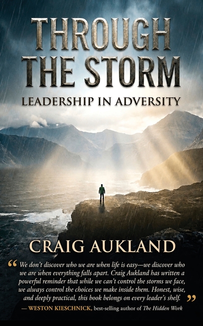 Through The Storm: Leadership In Adversity