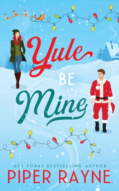 Yule Be Mine