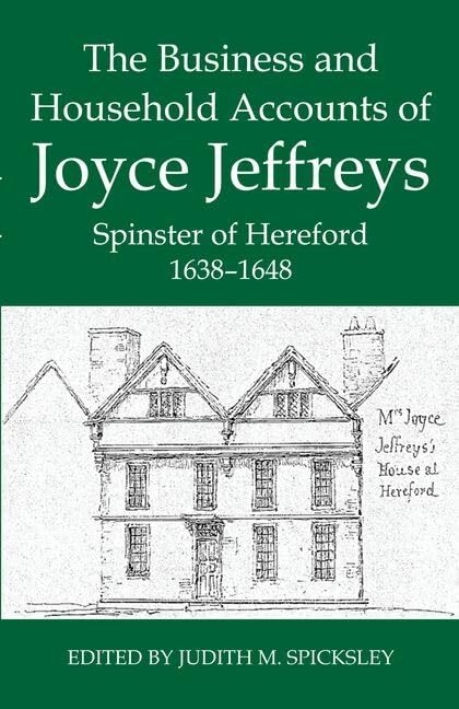 The Business and Household Accounts of Joyce Jeffreys