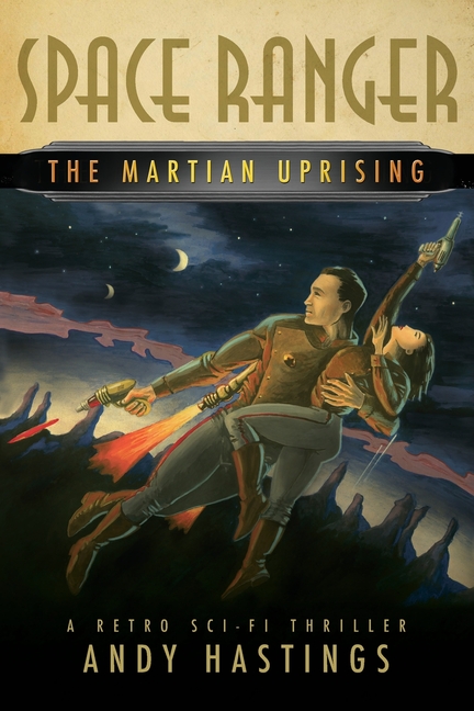 Space Ranger: The Martian Uprising