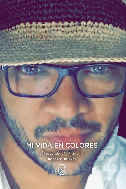 Mi Vida En Colores: Abrazando el Arco Iris