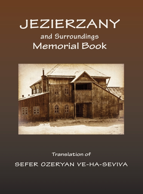 Memorial book, Jezierzany and Surroundings (Ozeryany, Ukraine)