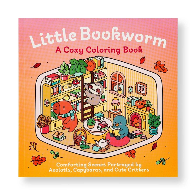 Little Bookworm: A Cozy Coloring Book: Comforting Scenes Portrayed by Axolotls, Capybaras, and Cute Critters