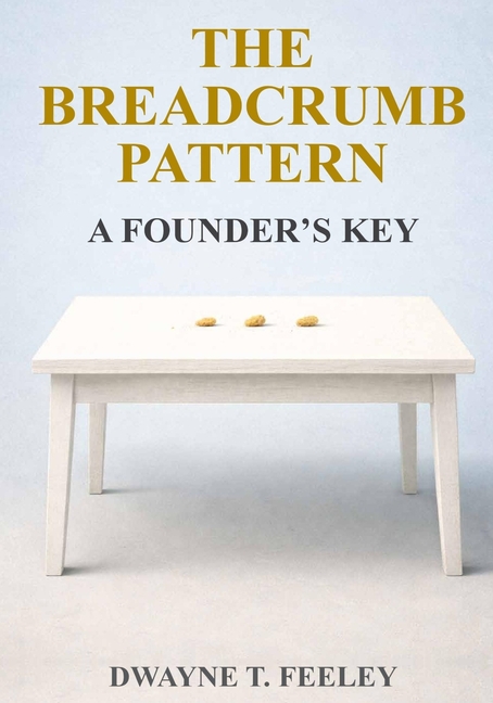The Breadcrumb Pattern: A Founder's Key