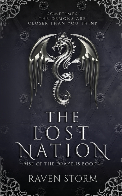 The Lost Nation, Rise of the Drakens Book 4