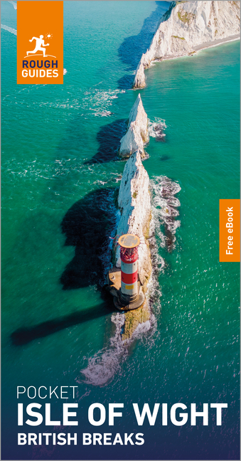 Rough Guides Pocket Isle of Wight: Travel Guide with eBook: 2026-2027 Insider Tips Must-See Sights Maps & Itineraries Covers: Cowes, Newport, Ryde and