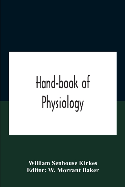 Hand-book of physiology