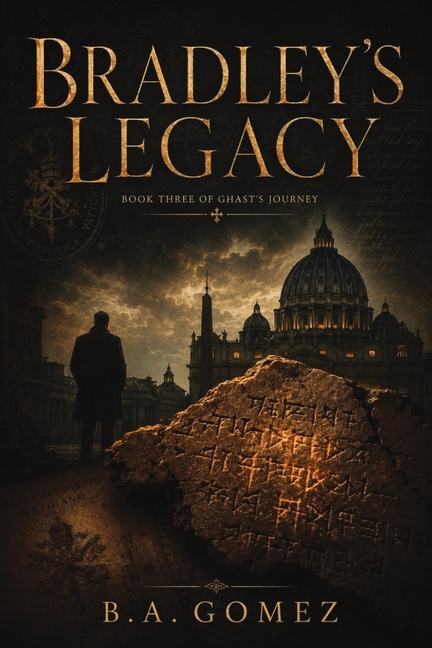 Bradley's Legacy: Book 3