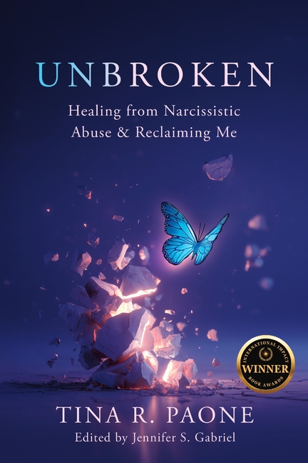 Unbroken: Healing from Narcissistic Abuse and Reclaiming Me