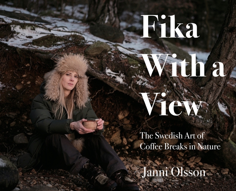 Fika With a View: The Swedish Art of Coffee Breaks in Nature