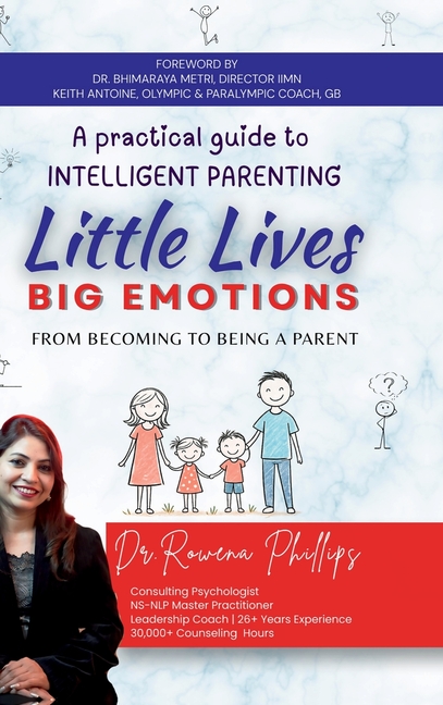 Little Lives Big Emotions: From Becoming To Being A Parent