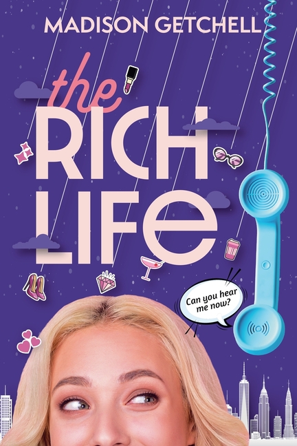 The Rich Life