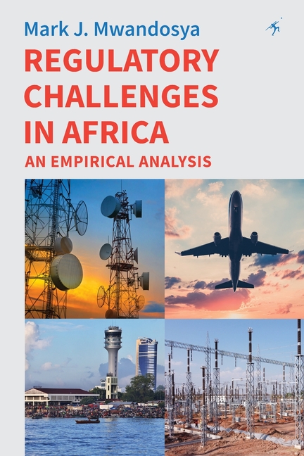 Regulatory Challenges in Africa: An Empirical Analysis