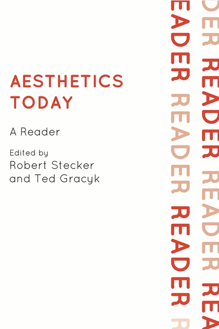 Aesthetics Today: A Reader
