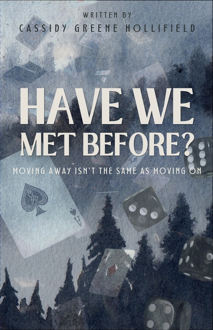 Have We Met Before?