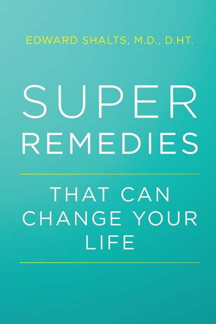 Super Remedies: That Can Change Your Life