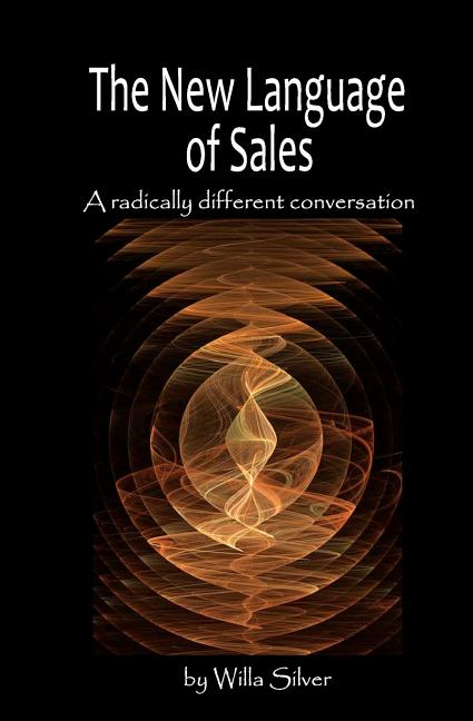 New Language of Sales: A radically different conversation