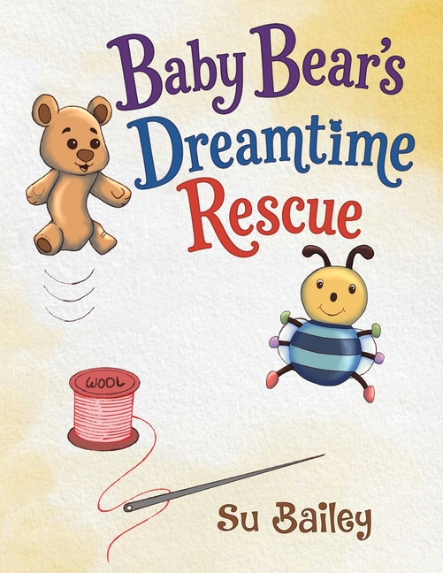 Baby Bear's Dreamtime Rescue