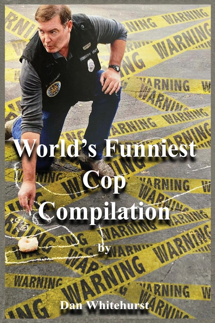 World's Funniest Cop Compilation