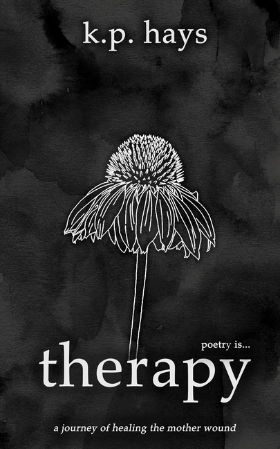 therapy: a journey of healing the mother wound