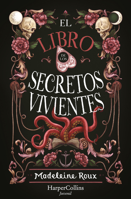 El Libro de Los Secretos Vivientes (the Book of Living Secrets)