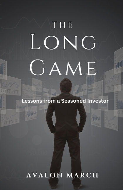 The Long Game: Lessons from a Seasoned Investor